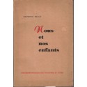 Nous et les enfants, Raymond Beach, 1948 - éducation, jeunes filles, famille 1950, vie conjugale, sociologie