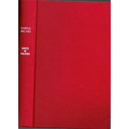 Saintes ou pouliches, l'éducation des jeunes filles au XIXe s. Isabelle Bricard, 1986 - politesse, sexualité, savoir-vivre,