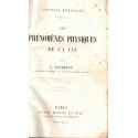 Les phénomènes physiques de la vie, Jules Gavarret, 1869 - biologie, physique biologique, zoologie,