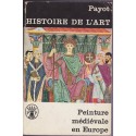 La peinture médiévale en Europe, Ernest Günther Grimme, 1980 - peintres, Moyen Age, art gothique