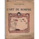 L'art de rompre, Michel Provins,  - comédie, vaudeville,