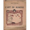 L'art de rompre, Michel Provins,  - comédie, vaudeville,