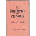 Le bonheur est en vous, Marcelle Auclair, 1955 - bonheur, bien-être, développement personnel,