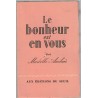 Le bonheur est en vous, Marcelle Auclair, 1955 - bonheur, bien-être, développement personnel,