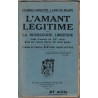 L'amant légitime ou la bourgeoise libertine, Georges-Anquetil Jane de Magny, 1923 -, érotisme, libertinage, féminisme, socio
