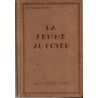 La femme au foyer, Foulon-Lefranc, 1943 - femmes 1940, famille, politesse, puériculture, éducation ménagère, jardin, cuisine,