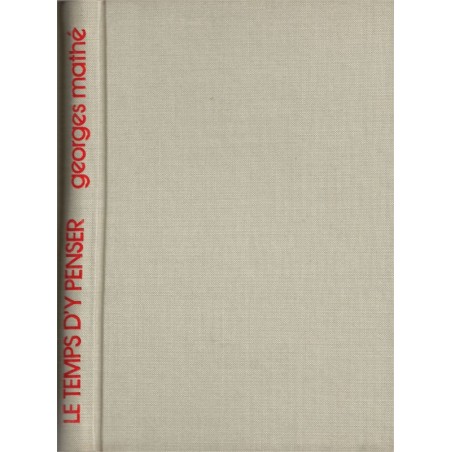 Le temps d'y penser, Georges Mathe, 1974 - médecin, biographie, médecin,