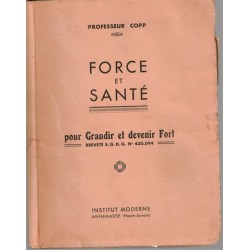 Force et santé pour grandir...