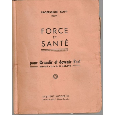 Force et santé pour grandir et devenir fort, Professeur Copp, - gymnastique, culture physique, croissance enfants