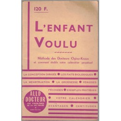 L'enfant voulu, méthode des...