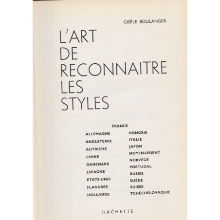 L'art de reconnaître les styles, Gisèle Boulanger, 1971 - antiquités, décoration