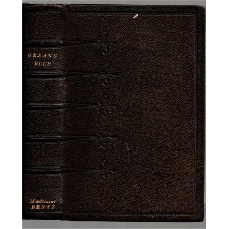 Evangelisches Gesangbüchen für Elsass-Lothring 1907 -, cantiques, Lieder, protestantisme, alsatiques