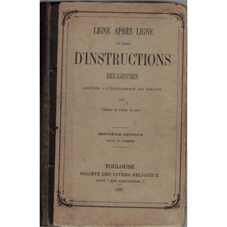 Ligne après ligne instructions religieuses adaptées à l'intelligence des enfants, Mortimer 1897, catéchisme, Ancien Testament