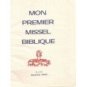 Mon premier missel biblique, André Girard, 1960 - catéchisme, liturgie catholique, messe, cantiques, instruction religieuse,