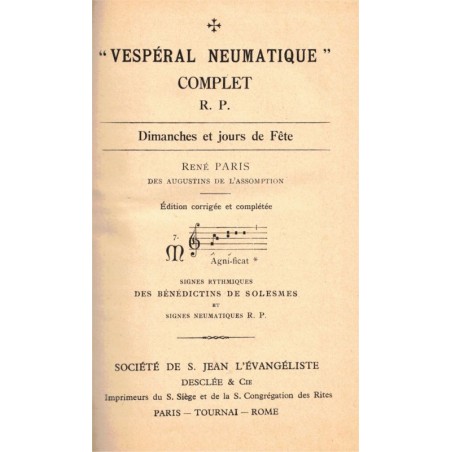 Vespéral neumatique complet Dimanche jours de fête, René Paris 1938, cantiques, chants grégoriens, musique sacrée, missel,