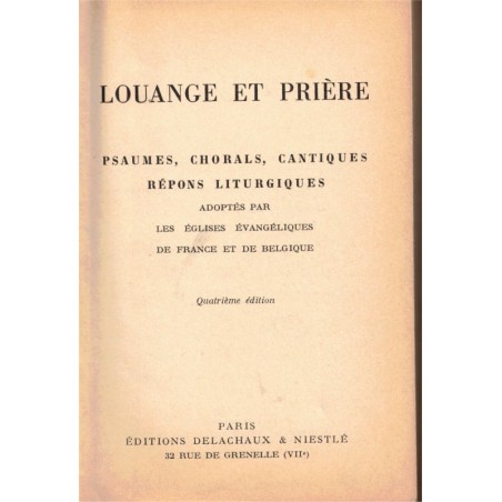Louange et prière, psaumes, chorals cantiques, Eglise réformée S. Paul Strasbourg 1957 - missel, cantiques, protestant,