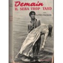 Demain il sera trop tard, Alfred Machard, 1952 - roman d'amour, Italie, cinéma,