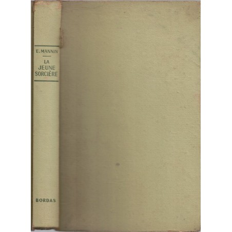 La jeune sorcière, Ethel Mannin, 1947 - littérature fantastique, sorcière, petite fille, sorcière, pédophilie, Diable,