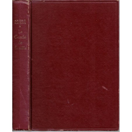 Le cercle de famille, André Maurois, 1954 - roman, adultère, relations mère fille, collection Pourpre,