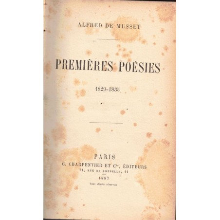 Premières poésies 1829-1835, Alfred de Musset, 1887 - poésie, littérature XIXe s., couverture cuir,