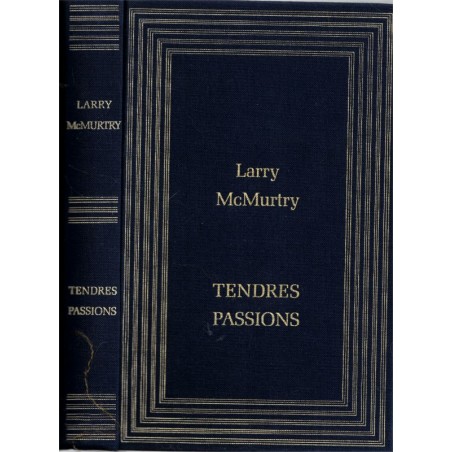 Tendres passions, Larry McMurtry, 1984 - relations mère fille,