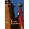 Noces indiennes, Sharon Maas, 2001 - Inde, roman d'amour