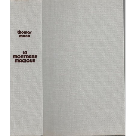 La montagne magique, Thomas Mann, 1982 - sanatorium, bourgeoise allemande, écrivain allemand, littérature allemande,