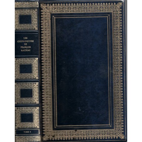 Les chefs-d'œuvre de François Mauriac, T2, Génitrix, Destins, Le désert de l'amour -, roman . Rencontre,