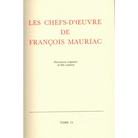 Les chefs-d'œuvre de François Mauriac, T2, Génitrix, Destins, Le désert de l'amour -, roman . Rencontre,