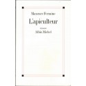L'apiculteur, Maxence Fermine, 2000 - roman, abeilles, ruches,