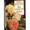 Dans un grand vent de fleurs, Janine Montupet, 1992 - parfumeur de Grasse, Alpes-Maritimes, Napoléon III, roman d'amour,