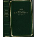 Dans un grand vent de fleurs, Janine Montupet, 1992 - parfumeur de Grasse, Alpes-Maritimes, Napoléon III, roman d'amour,