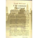 C'est comment l'Amérique ? Frank McCourt, 2000 - Amérique 1970, mémoires,