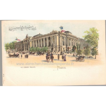 Lithographie Paris 1900, série N°5, Exposition universelle 1900, le Grand Palais, - carte postale 75 Paris,