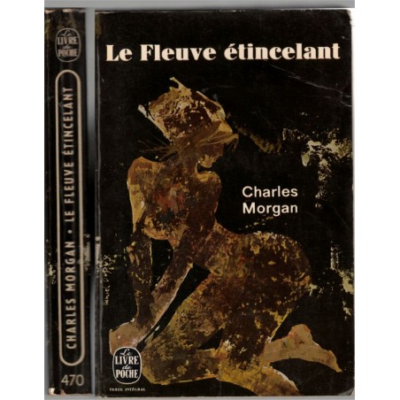 Le fleuve étincelant, Charles Morgan, 1964 - théâtre,