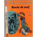 Boule de Suif, Guy de Maupassant, 1978 -  bourgeois XIXe siècle, prostituée, guerre franco-prussienne,