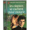 Les oiseaux se cachent pour mourir, Tome 1, Colleen McCullough, 1980 -, Australie, prêtre, amour interdit, roman d'amour,