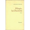 Pélagie-la-Charrette, Antonine Maillet, 1979 - Acadie, déportation Acadiens, Québec, Canada, Amérique XVIIIe siècle