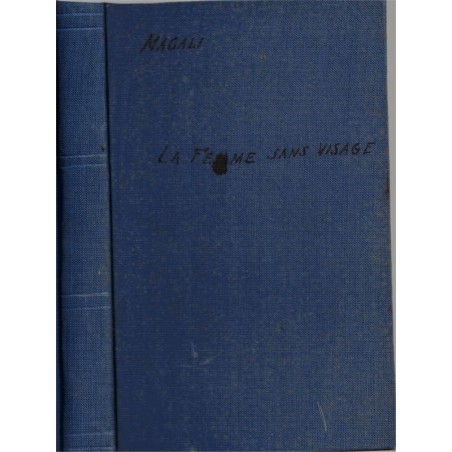La femme sans visage, Magali, 1948 - , jeune fille 1900, roman d'amour, roman sentimental