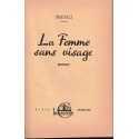 La femme sans visage, Magali, 1948 - , jeune fille 1900, roman d'amour, roman sentimental
