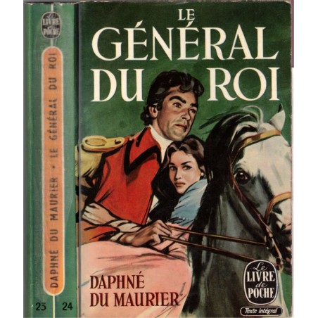 Le Général du Roi, Daphné du Maurier, 1960 - Cornouilles, aventurier, Angleterre XVIIe siècle, roman d'amour