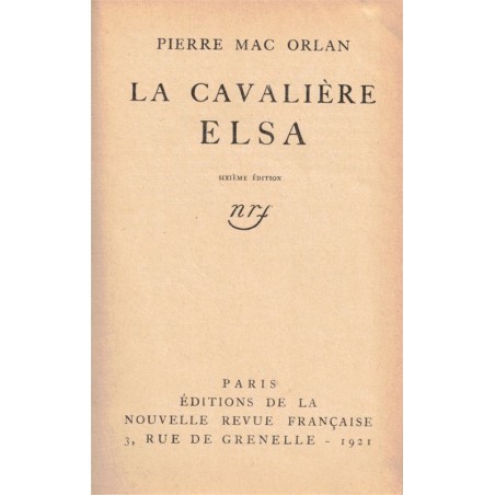 La cavalière Elsa, Pierre Mac Orlan, 1921 - roman d'aventures,  reliure cuir et reflet soie