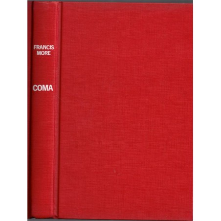 Coma, Francis More, 1981 - espionnage,