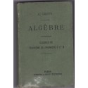 Algèbre, classe de troisième, 1905, Grévy - manuels mathématiques