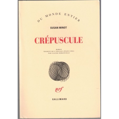 Crépuscule, Susan Minot, 2000 - roman