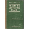 Précis de géométrie plane, classes de 4e et 3e, programmes de 1925, Pierre Chenevier, 1925 - manuels de mathématiques