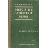 Précis de géométrie plane, classes de 4e et 3e, programmes de 1925, Pierre Chenevier, 1925 - manuels de mathématiques