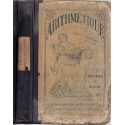 Arithmétique et système métrique, cours moyen et supérieur, Alix et Bazenant, 1925 - calcul, manuels mathématiques