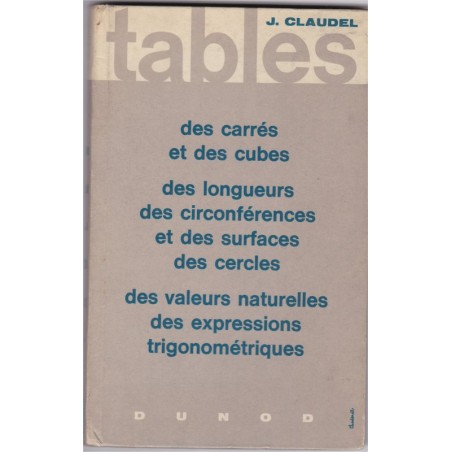 Tables des carrés et des cubes, 1961, Claudel - géométrie, trigonométrie, manuels de mathématiques