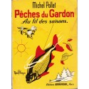 Pêches du gardon au fil des saisons, Michel Pollet, 1970 - pêche, pêche à la ligne, poissons,